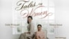 Konser "Tales of Women" Paparkan Realita Perempuan Masa Kini