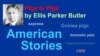 Pigs Is Pigs by Ellis Parker Butler